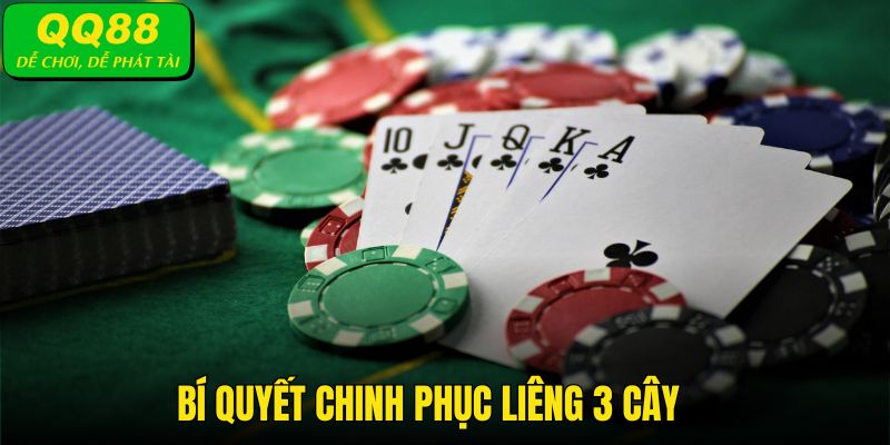 Chiến thuật chơi luôn thắng trong bài Liêng cho thành viên QQ88