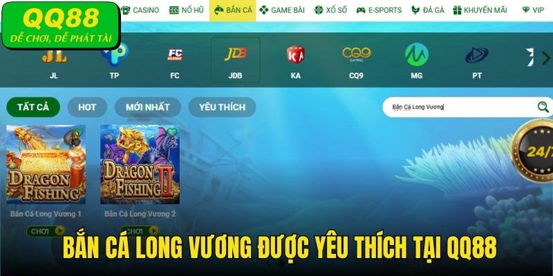 Bắn Cá Long Vương trở thành siêu phẩm giải trí tại nhà cái QQ88