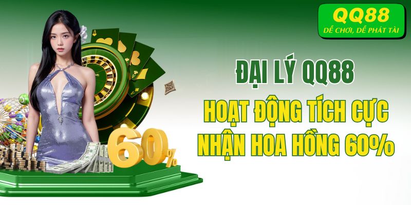 Hợp tác đại lý QQ88 - Cơ hội tạo thu nhập cao online hàng tháng từ hoa hồng