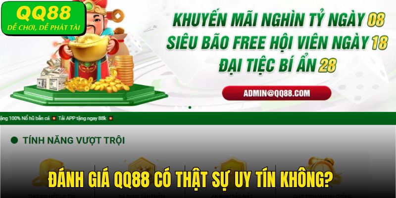 QQ88 có thật sự uy tín không?