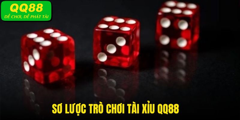 Tài xỉu QQ88 là game gì?